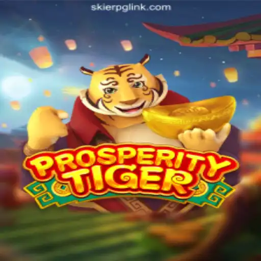 Exploring the Exciting World of ProsperityTiger on SKIERPG.COM